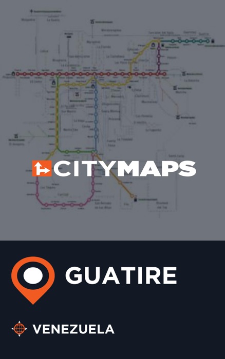City Maps Guatire Venezuela