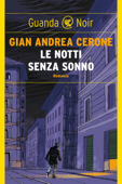 Le notti senza sonno - Gian Andrea Cerone