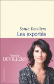 Les exportés - Sonia Devillers