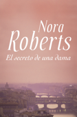 El secreto de una dama - Nora Roberts
