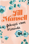 Geknipt voor Miranda - Jill Mansell