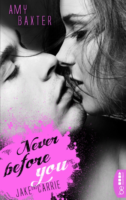 Never Before You - Jake & Carrie