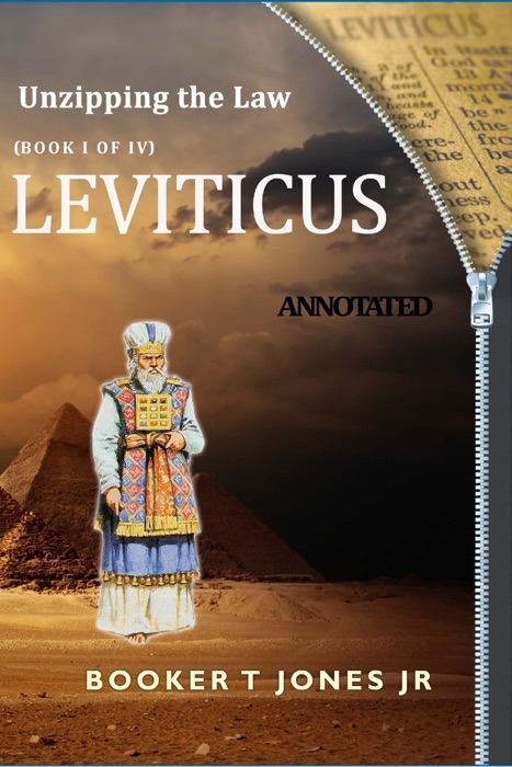 Unzipping the Law Leviticus Annotated