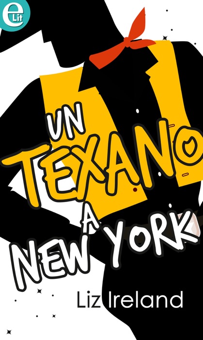 Un texano a New York (eLit)