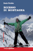 Eccesso di montagna - Denis Urubko