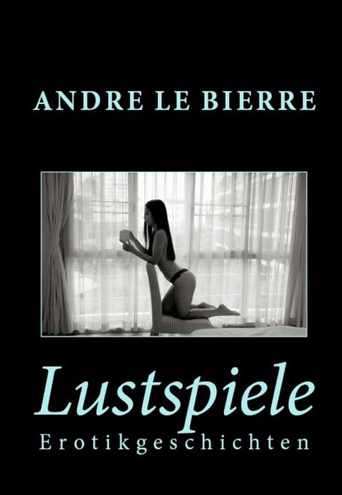 Lustspiele