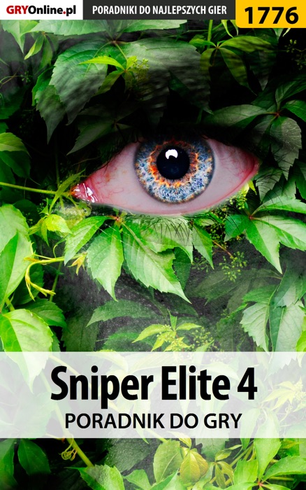 Sniper Elite 4 (Poradnik do gry)