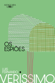 Os espiões (Nova edição) - Luis Fernando Verissimo