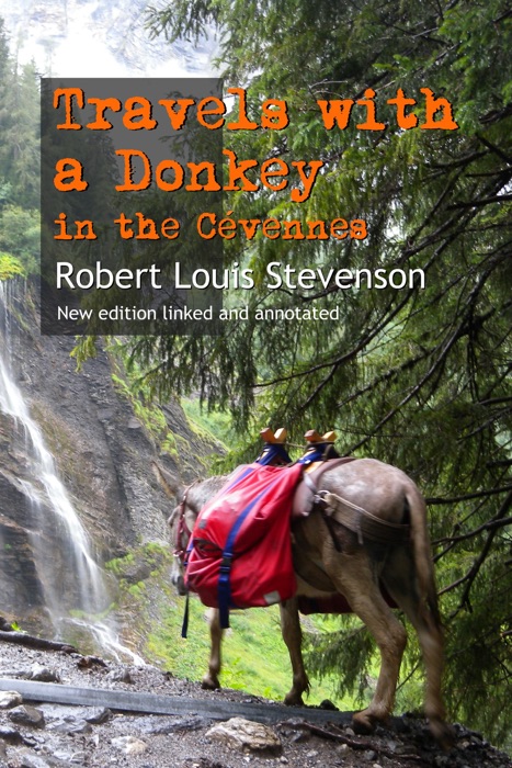 Travels with a Donkey in the Cévennes