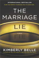 Kimberly Belle - The Marriage Lie artwork