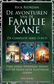 De avonturen van de familie Kane – De complete serie (3-in-1) - Rick Riordan
