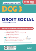 DCG 3 - Droit social : Manuel et Applications 2022-2023 - Laure Bataille & Irène Politis