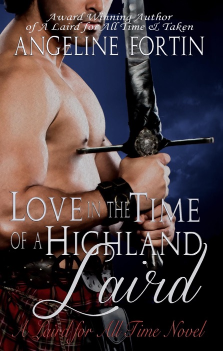 Love in the Time of a Highland Laird