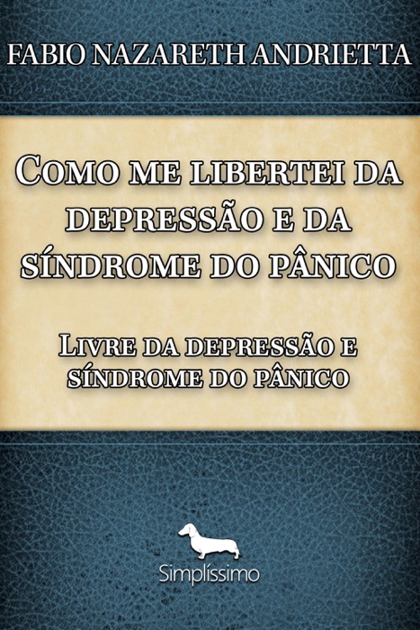 Como me libertei da depressÃo e da sÍndrome do pÂnico