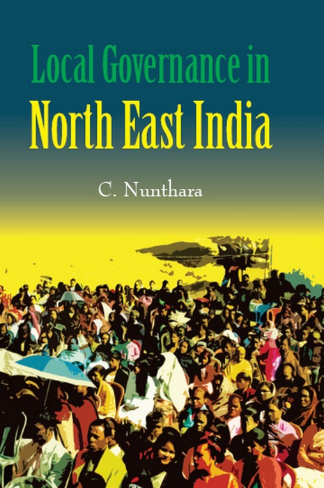 Local Governance in North-East India