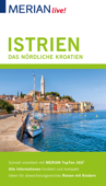 MERIAN live! Reiseführer Istrien Das nördliche Kroatien - Peter Hinze