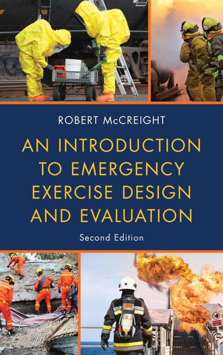 An Introduction to Emergency Exercise Design and Evaluation