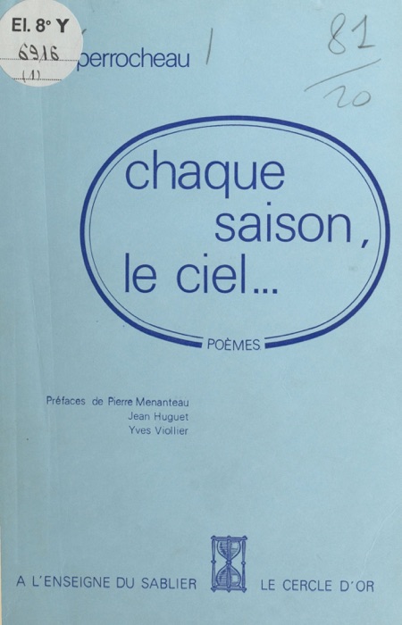 Chaque saison, le ciel…