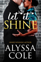 Alyssa Cole - Let It Shine artwork