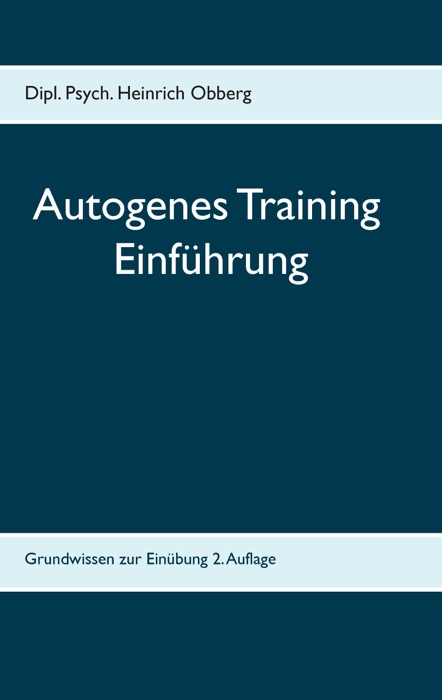 Begleitheft Autogenes Training