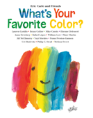 What's Your Favorite Color? - Eric Carle
