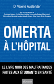 Omerta à l'hôpital - Valérie Auslender