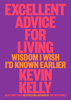 Excellent Advice for Living - Kevin Kelly