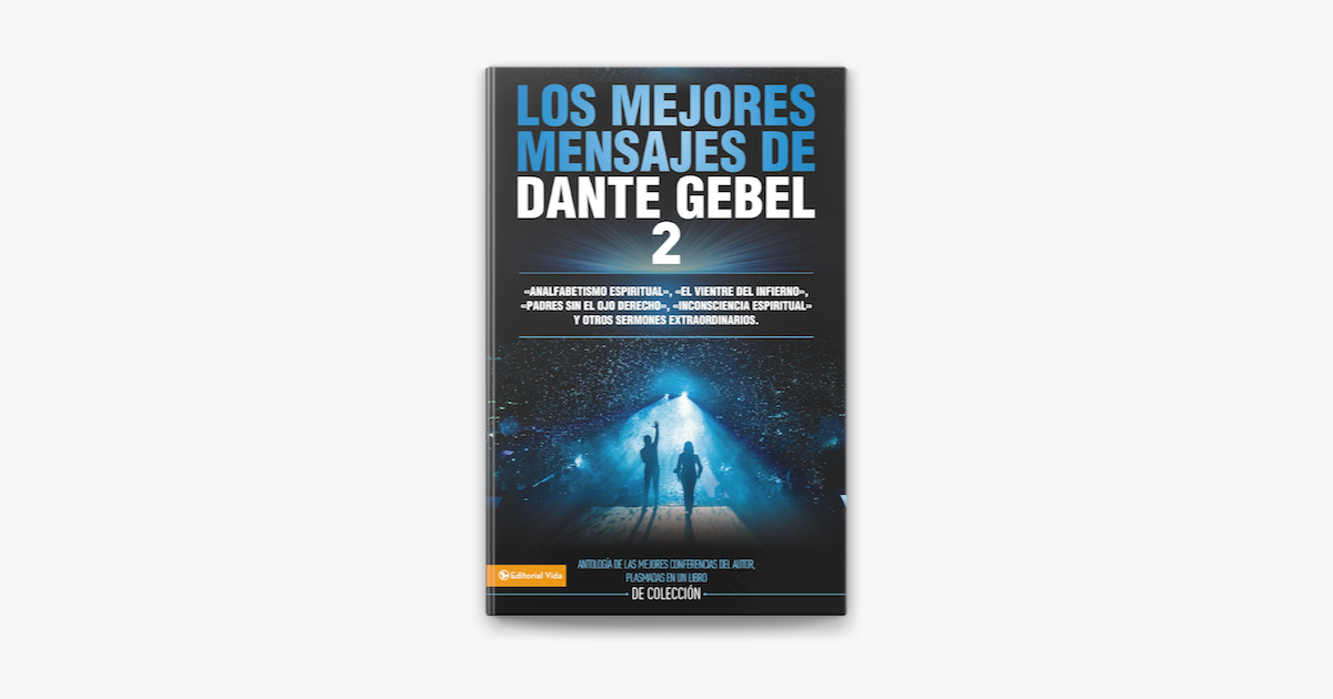 ‎Los Mejores Mensajes De Dante Gebel 2 On Apple Books