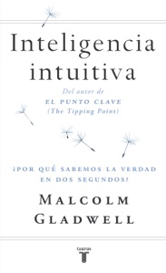 blink inteligencia intuitiva malcolm gladwell pdf