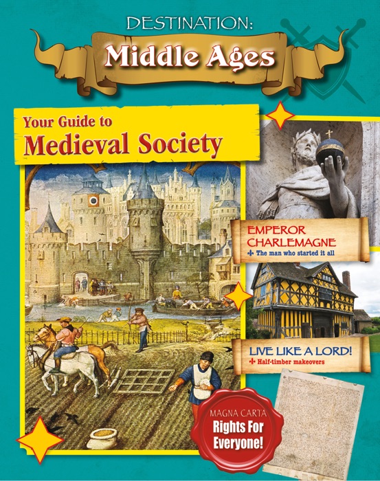 Your Guide to Medieval Society