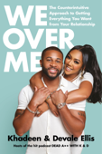 We Over Me - Khadeen Ellis & Devale Ellis