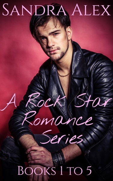 A Rock Star Romance Series Box Set Books 1 to 5