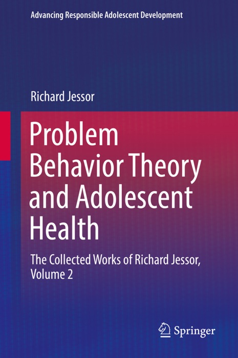 download-problem-behavior-theory-and-adolescent-health-by-richard