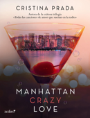 Manhattan Crazy Love - Cristina Prada