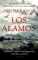 Los Alamos - Joseph Kanon