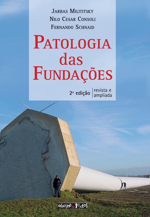 Patologia das fundações (2ª edição)