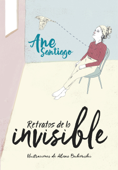 Retratos de lo invisible - Ane Santiago