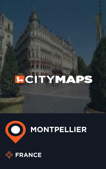 City Maps Montpellier France