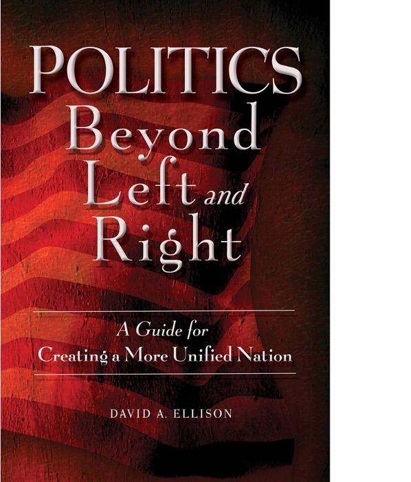 Politics Beyond Left and Right