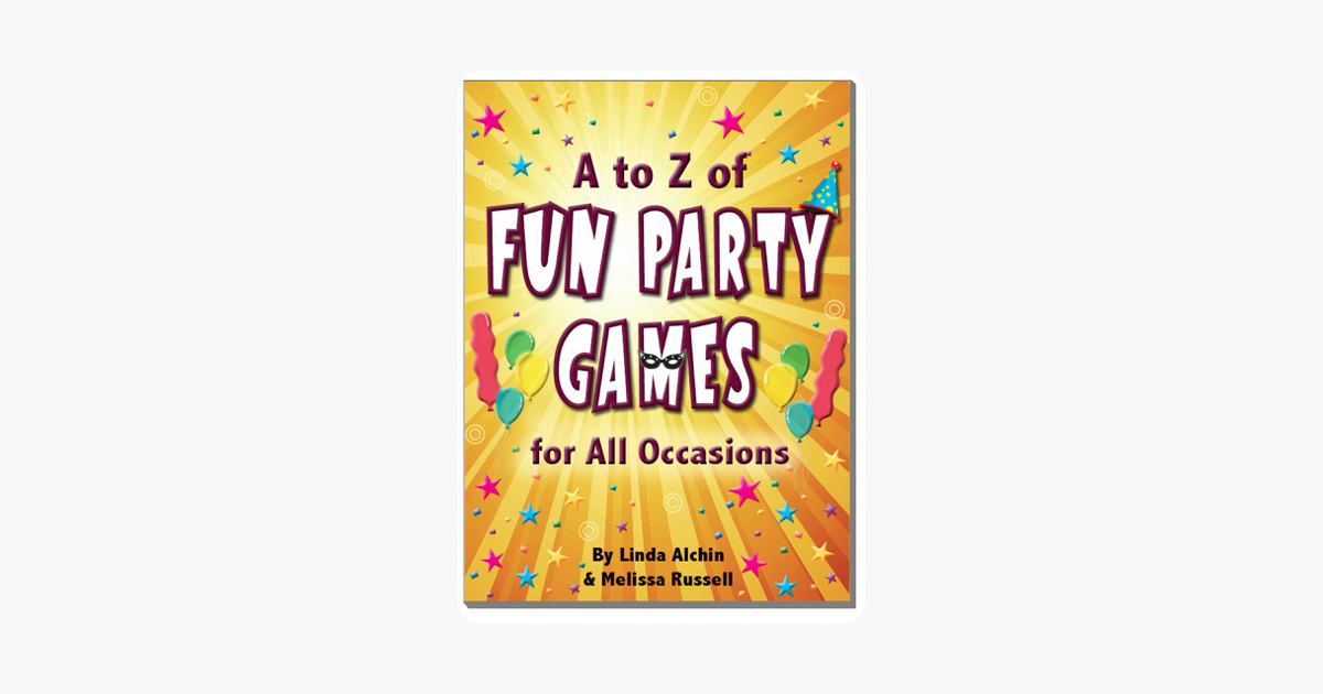A to Z of Fun Party Games for All Occasions