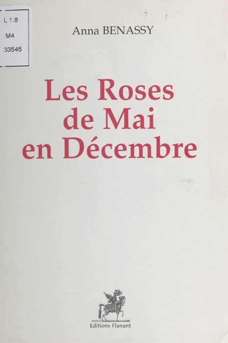 Les roses de mai en décembre