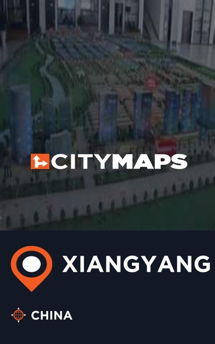 City Maps Xiangyang China