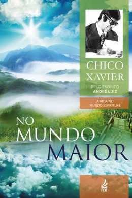 Capa do livro No Mundo Maior de Francisco Cândido Xavier