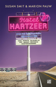 Hotel Hartzeer - Susan Smit & Marion Pauw