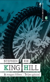 A magas fűben - Stephen King & Joe Hill by  Stephen King & Joe Hill PDF Download