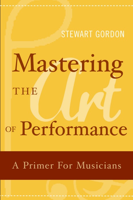 Mastering the Art of Performance