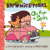 Brownie & Pearl Go for a Spin - Cynthia Rylant