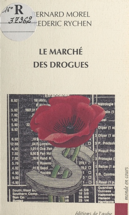 Le Marché des drogues