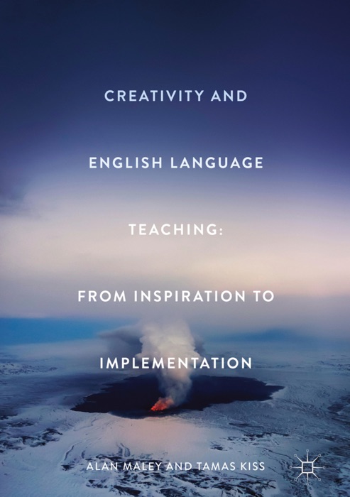 Creativity and English Language Teaching