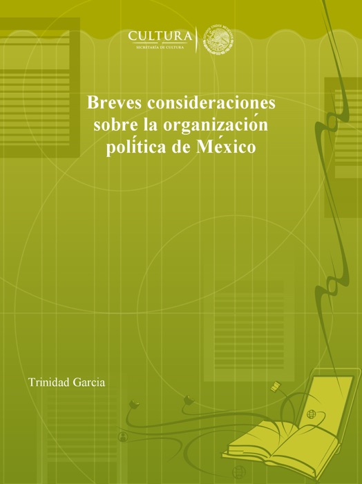 Breves consideraciones sobre la organización política de México